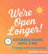 Extended Hours Fridays and Weekends